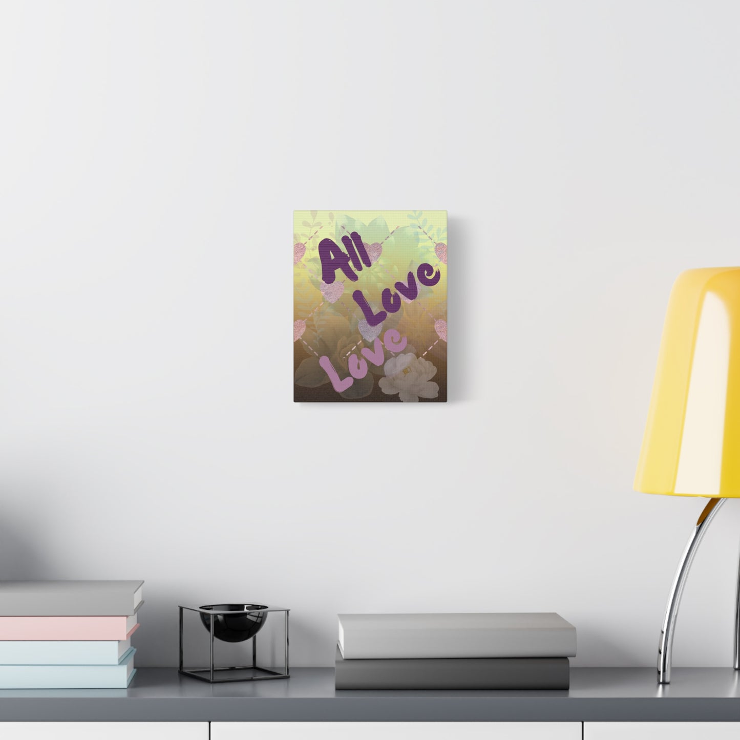 All Love, Canvas Wall Art