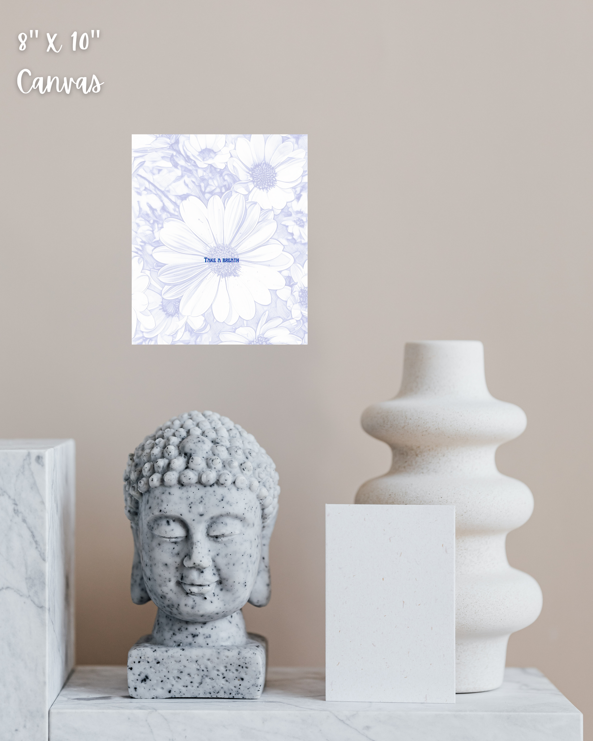 modern stone decor with daisy pen art print upon the wall with peaceful reminder to take a breath